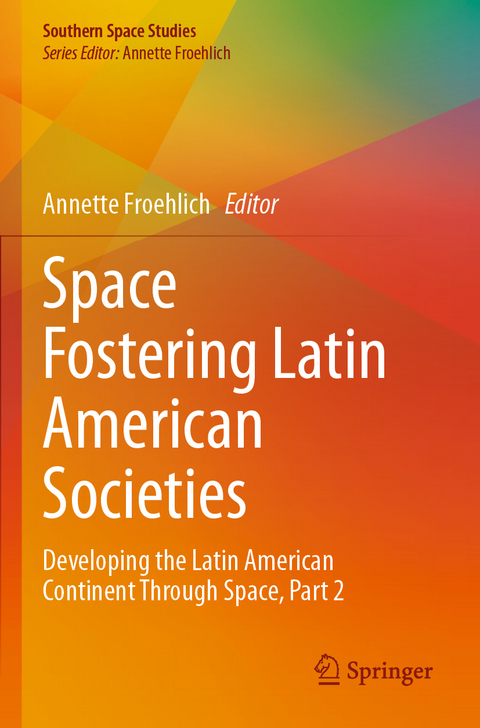 Space Fostering Latin American Societies - 