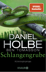 Schlangengrube - Daniel Holbe, Ben Tomasson