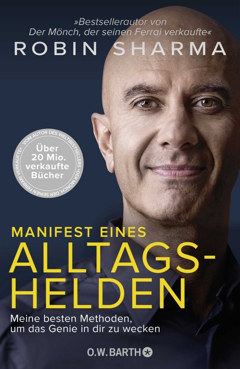 Manifest eines Alltagshelden - Robin Sharma