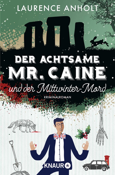 Der achtsame Mr. Caine und der Mittwinter-Mord - Laurence Anholt