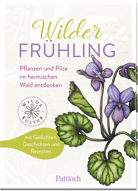 Wilder Frühling - Nadine Wahl