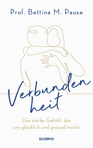 Verbundenheit - Bettina M. Pause; Shirley Michaela Seul