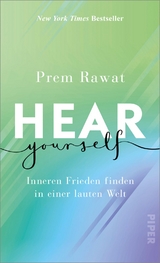 Hear Yourself - Prem Rawat