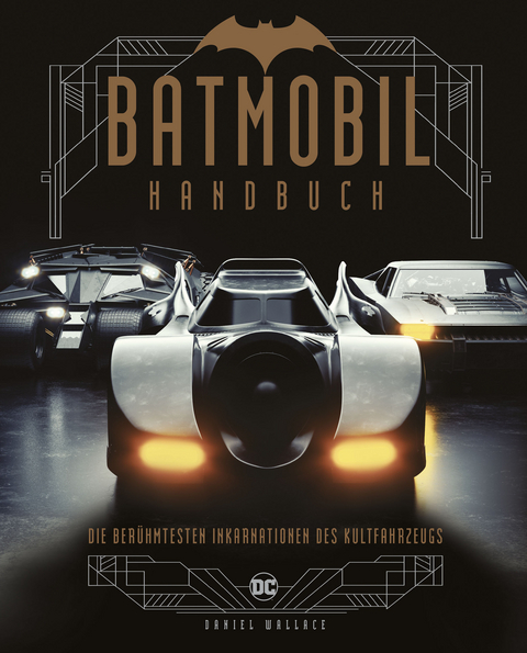 Batmobil Handbuch - Daniel Wallace