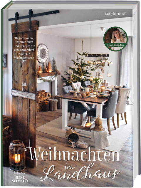 Weihnachten im Landhaus - Daniela Herok