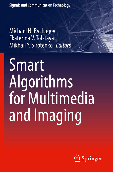 Smart Algorithms for Multimedia and Imaging - 