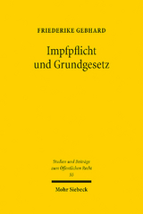 Impfpflicht und Grundgesetz - Friederike Gebhard