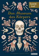 Das Museum des Körpers - Jennifer Z. Paxton