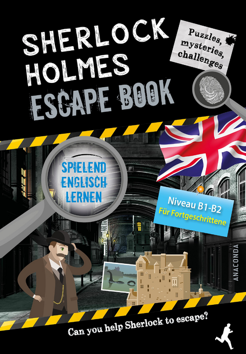 Sherlock Holmes Escape Book. Spielend Englisch lernen – für Fortgeschrittene Sprachniveau B1–B2 - Gilles Saint-Martin