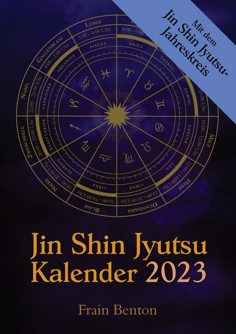 Jin Shin Jyutsu Kalender 2023 - Frain Benton
