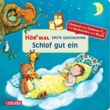 Hör mal (Soundbuch): Erste Geschichten: Schlaf gut ein - Julia Hofmann