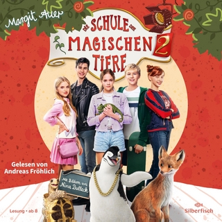 Die Schule der magischen Tiere 2 - Margit Auer; Andreas Fröhlich