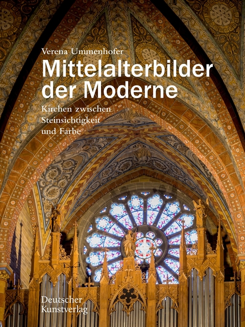 Mittelalterbilder der Moderne - Verena Ummenhofer