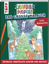 Zauberpapier - Das große Malbuch - Frohe Weihnachten - Mimi Hecher