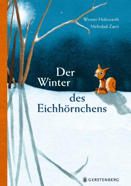 Der Winter des Eichhörnchens - Werner Holzwarth