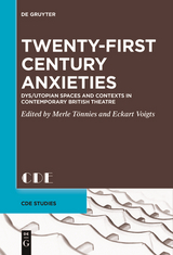 Twenty-First Century Anxieties - 