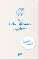 Das Lebensfreude-Tagebuch