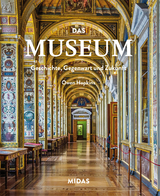 Das Museum – Geschichte, Gegenwart und Zukunft - Owen Hopkins