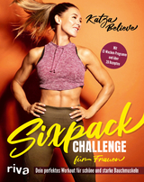 Sixpack Challenge für Frauen - Katja Believe