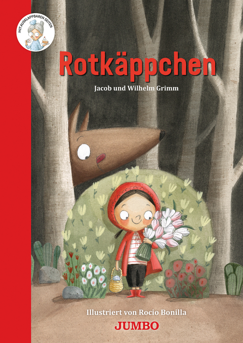 Rotkäppchen - Jacob und Wilhelm Grimm