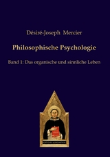 Philosophische Psychologie - Désiré-Joseph Mercier
