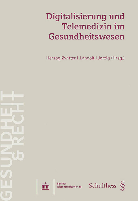 Digitalisierung und Telemedizin im Gesundheitswesen (PrintPlu§) - 