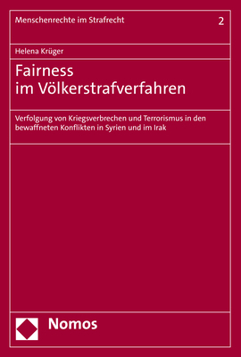 Fairness im Völkerstrafverfahren - Helena Krüger