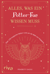 Alles, was ein Potter-Fan wissen muss - Pemerity Eagle