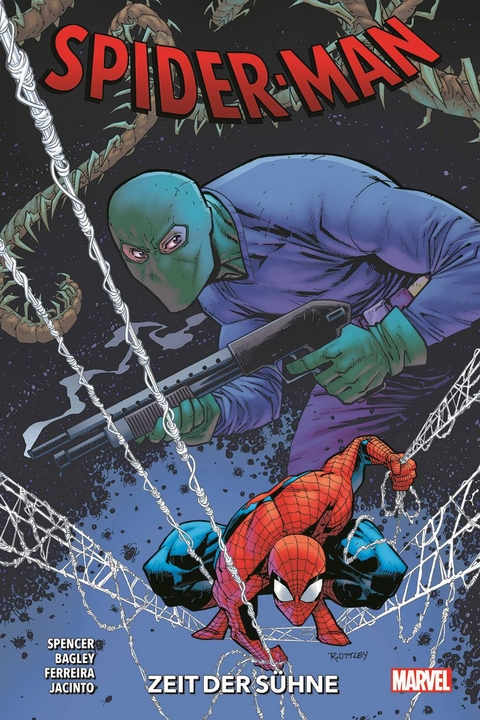 Spider-Man - Neustart - Nick Spencer, Mark Bagley, Marcelo Ferreira, Kim Jacinto, Bruno Oliveira, Guillermo Sanna