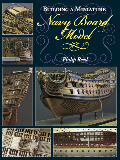 Building a Miniature Navy Board Model - Phillip Reed