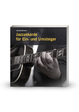 Jazzakkorde für Ein- und Umsteiger - Gerhard Brunner