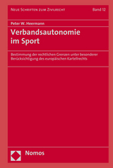 Verbandsautonomie im Sport - Peter W. Heermann