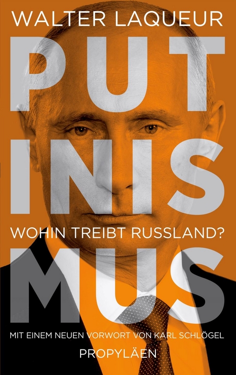 Putinismus - Walter Laqueur