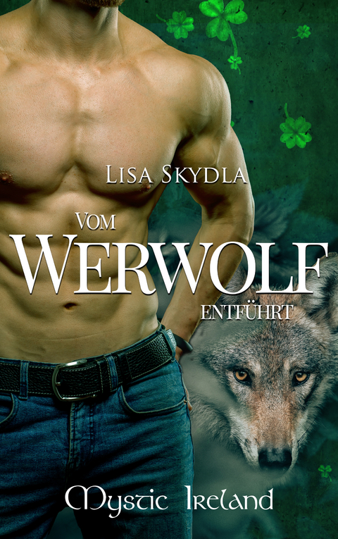 Vom Werwolf entführt - Lisa Skydla