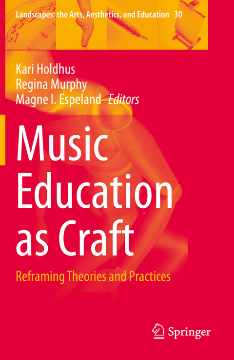 Music Education as Craft - 