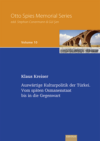 Auswärtige Kulturpolitik der Türkei - Klaus Kreiser