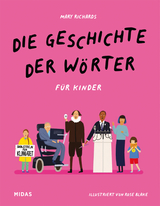 Die Geschichte der Wörter für Kinder - Mary Richards