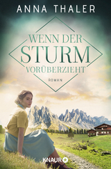 Wenn der Sturm vorüberzieht - Anna Thaler