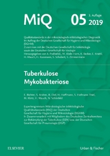 MIQ 05: Tuberkulose Mykobakteriose - Richter, Elvira; Podbielski, Andreas; Mauch, Harald
