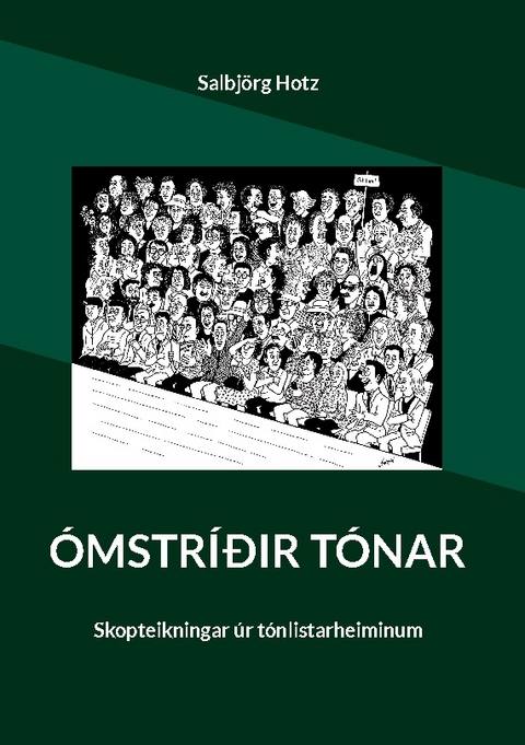 Ómstríðir tónar - Salbjörg Hotz