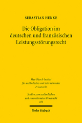 Die Obligation im deutschen und französischen Leistungsstörungsrecht - Sebastian Henke