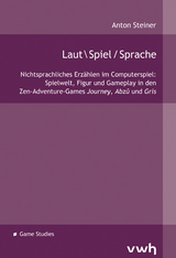 Laut / Spiel / Sprache - Anton Steiner