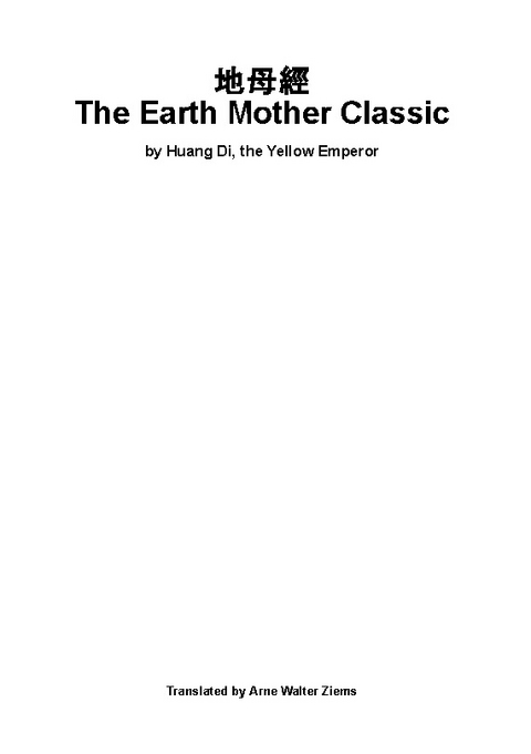 The Earth Mother Classic - Di Huang