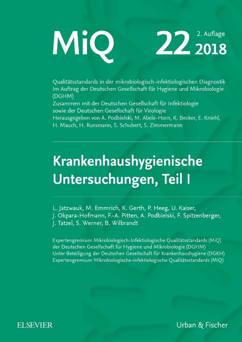 MIQ 22: Krankenhaushygienische Untersuchungen, Teil I - Lutz Jatzwauk