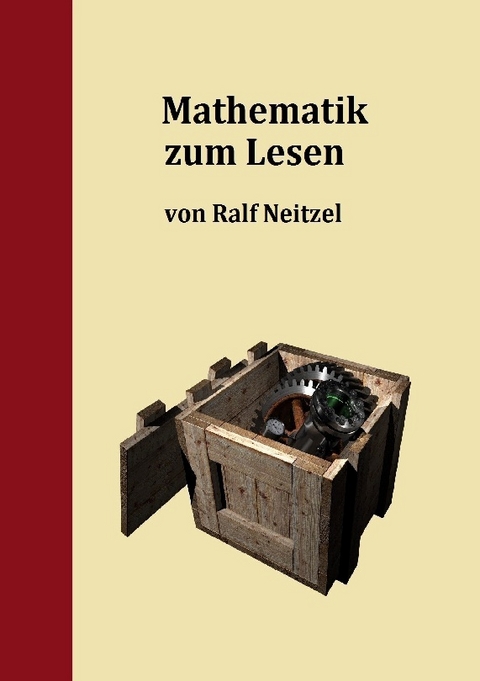 Mathematik zum Lesen - Ralf Neitzel