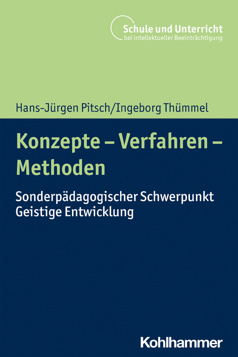 Konzepte - Verfahren - Methoden - Hans-Jürgen Pitsch, Ingeborg Thümmel