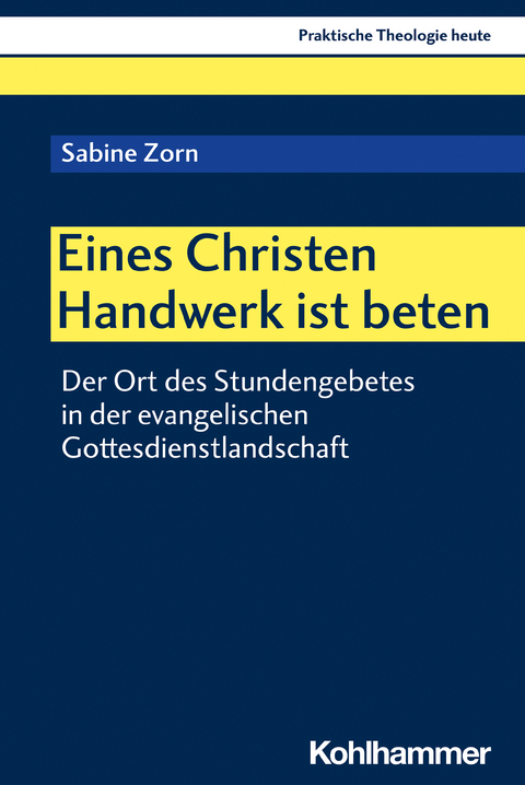 Eines Christen Handwerk ist beten - Sabine Zorn