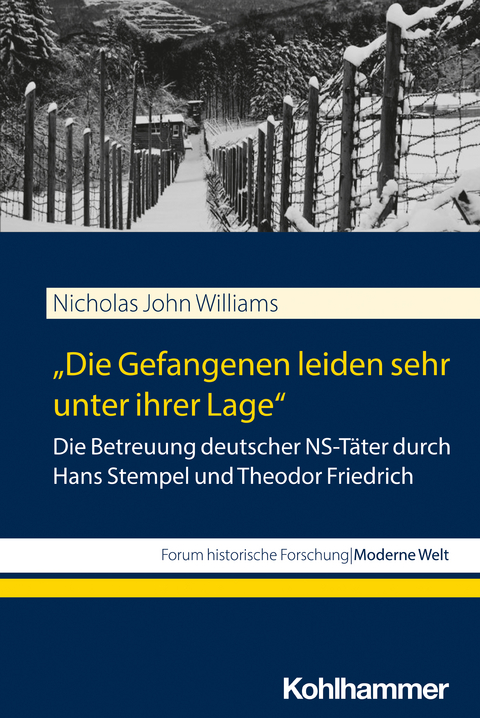 "Die Gefangenen leiden sehr unter ihrer Lage" - Nicholas John Williams