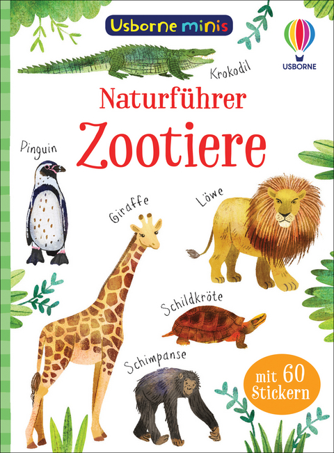Usborne Minis Naturführer: Zootiere - Kate Nolan