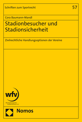 Stadionbesucher und Stadionsicherheit - Cora Baumann-Mandl